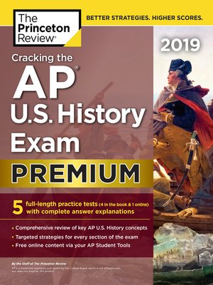 cover image of Cracking the AP U.S. History Exam 2019, Premium Edition